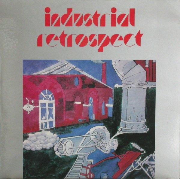Industrial Retrospect - Joel Vandroogenbroeck