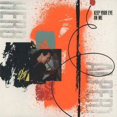 Keep Your Eye on Me - Herb Alpert