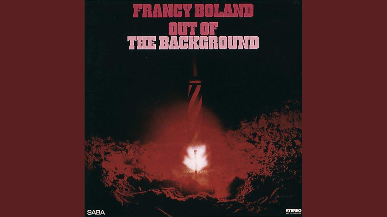 Out Of The Background - Francy Boland