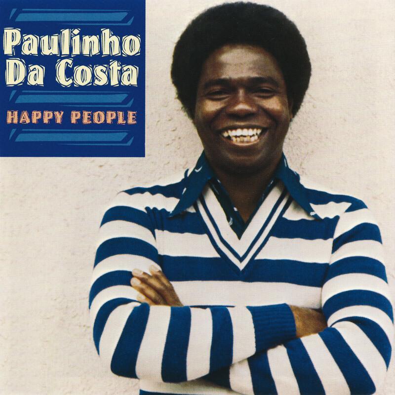 Happy People - Paulinho Da Costa
