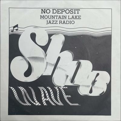  - No Deposit