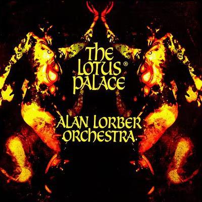 The Lotus Palace - Alan Lorber Orchestra