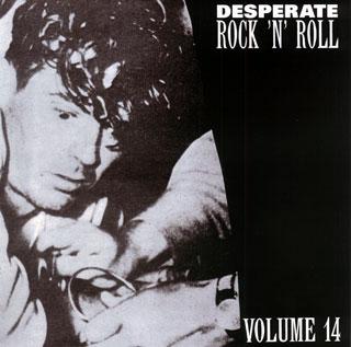 2000 - Desperate Rock 'N' Roll Vol.14 - The Creep