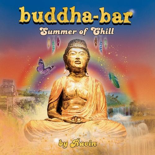 Buddha Bar Summer of Chill (by Ravin) - Claudiu Adam
