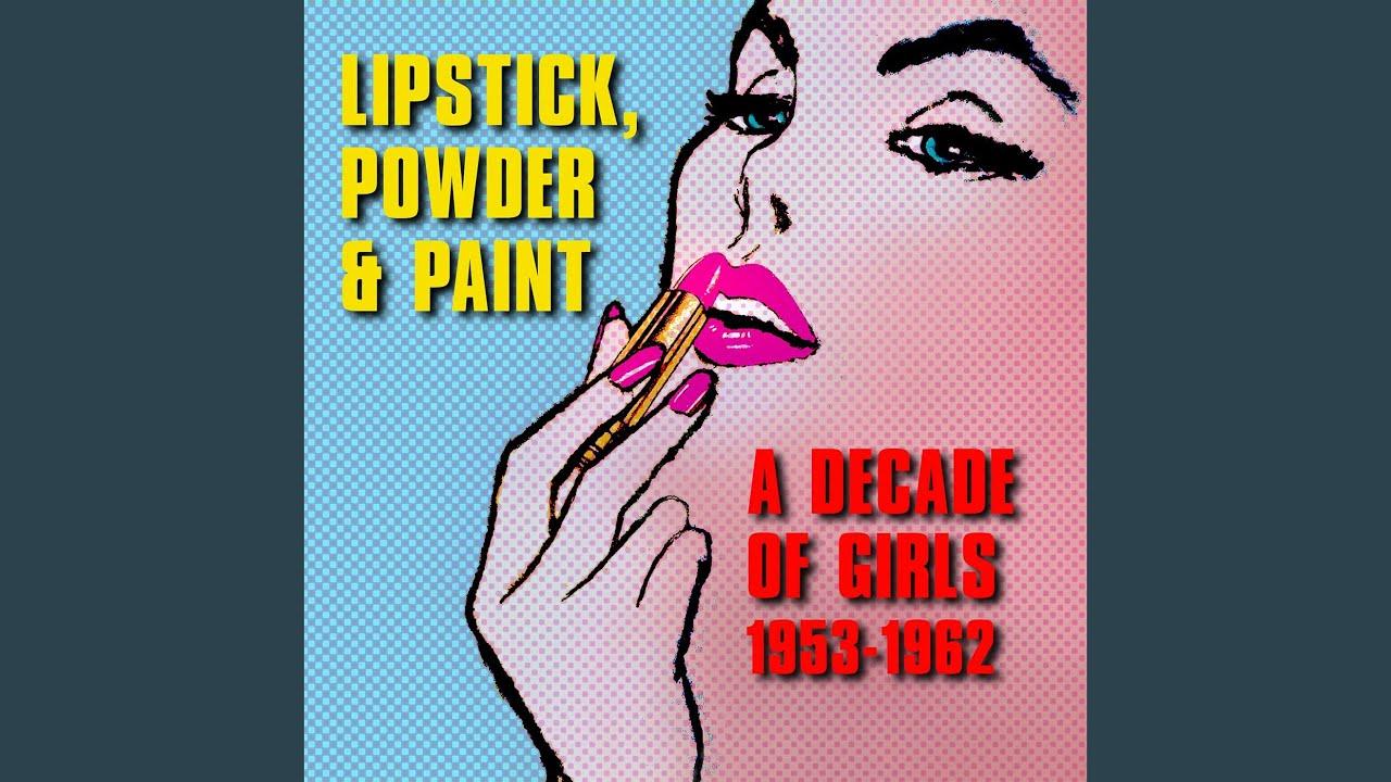Lipstick, Powder, And Paint - CD3 - Eve Adams