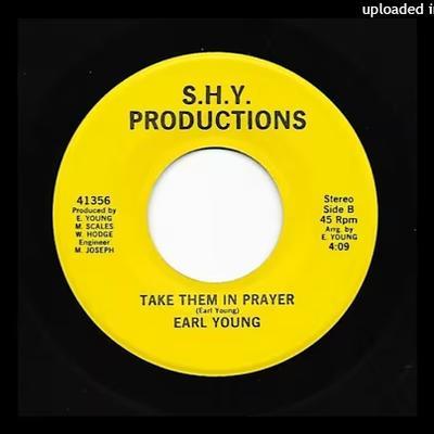 Take Them In Prayer - Earl Young