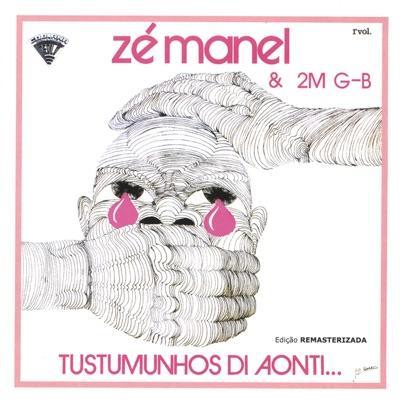  - Zé Manel & 2M G-B