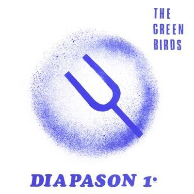  - The Green Birds