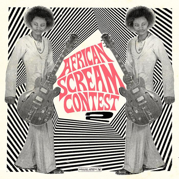 African Scream Contest Vol.2 - Benin 1963-1980 - Les Sympathics de Porto Novo