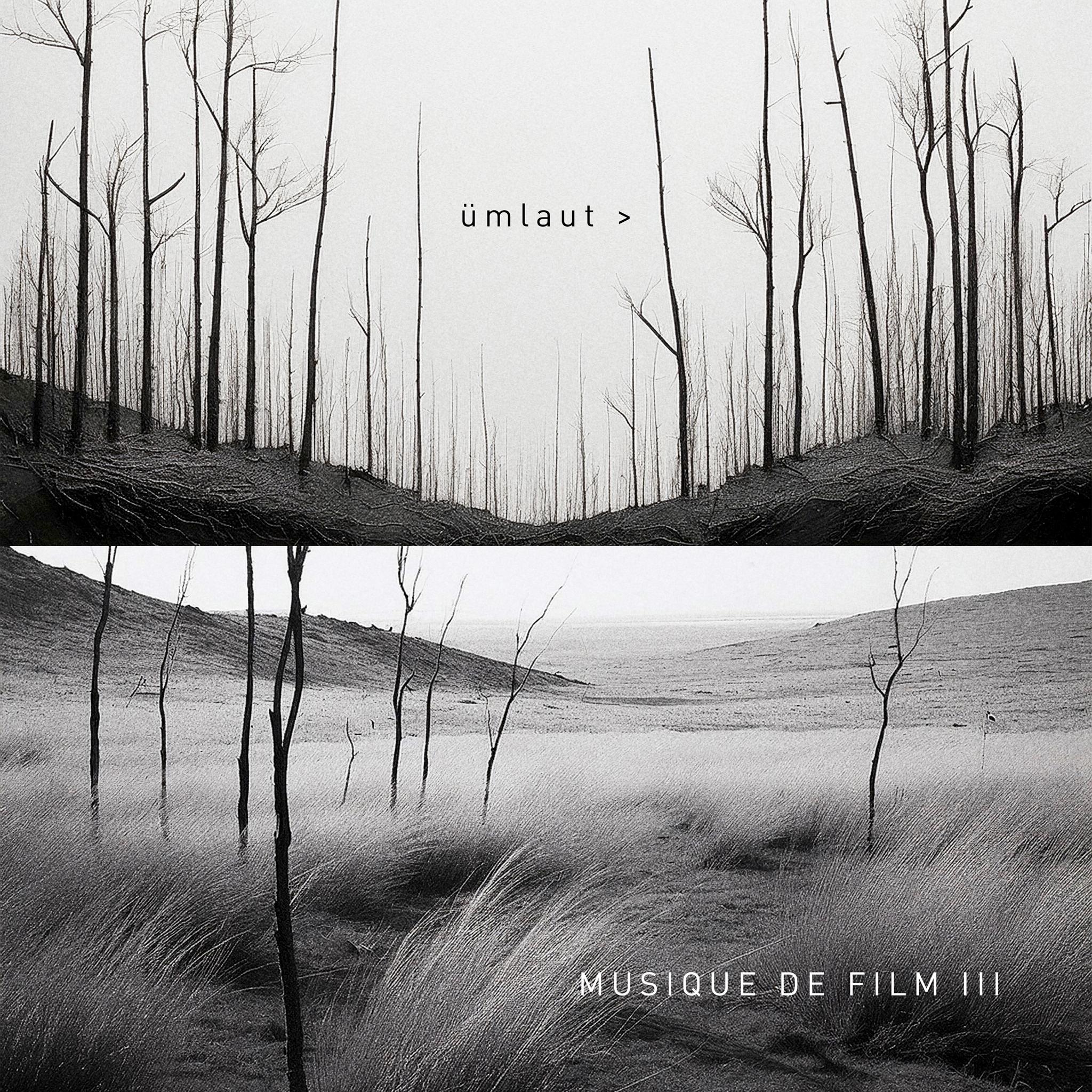 Musique de Film III - Ümlaut