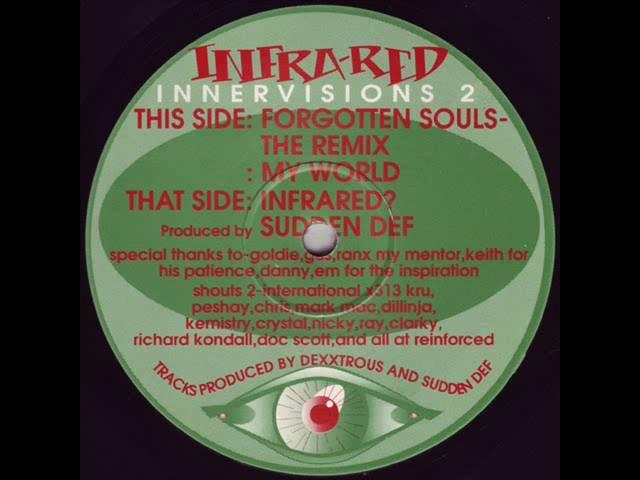 Forgotten Souls (Remix) / Infrared - Sudden Def