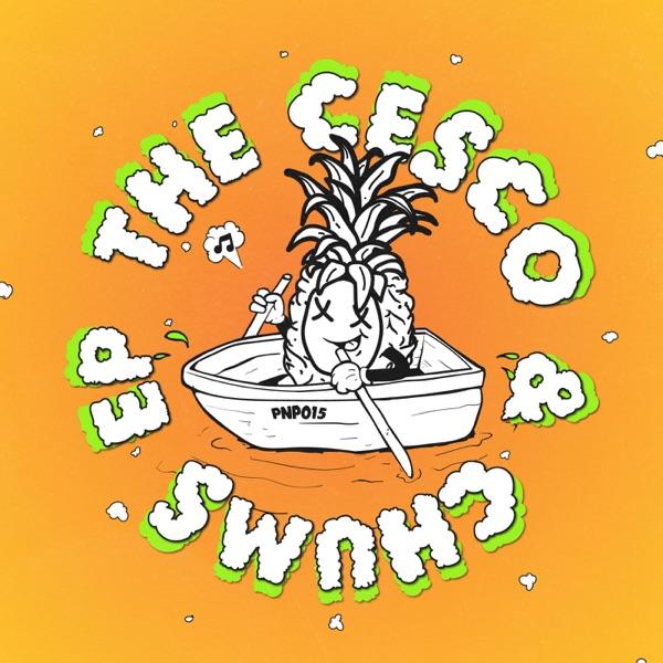 Cesco & Chums EP - Single - Cesco, Sam Binga, Redders