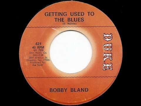  - Bobby “Blue” Bland