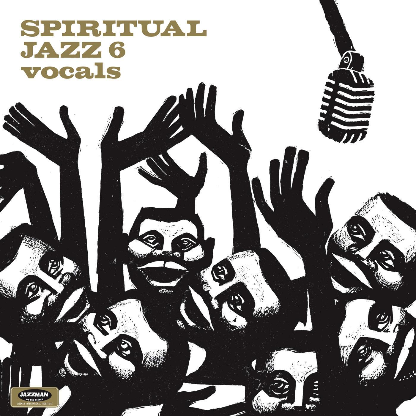 Spiritual Jazz 6: Vocals - The Singers and Musicians of Washington High School