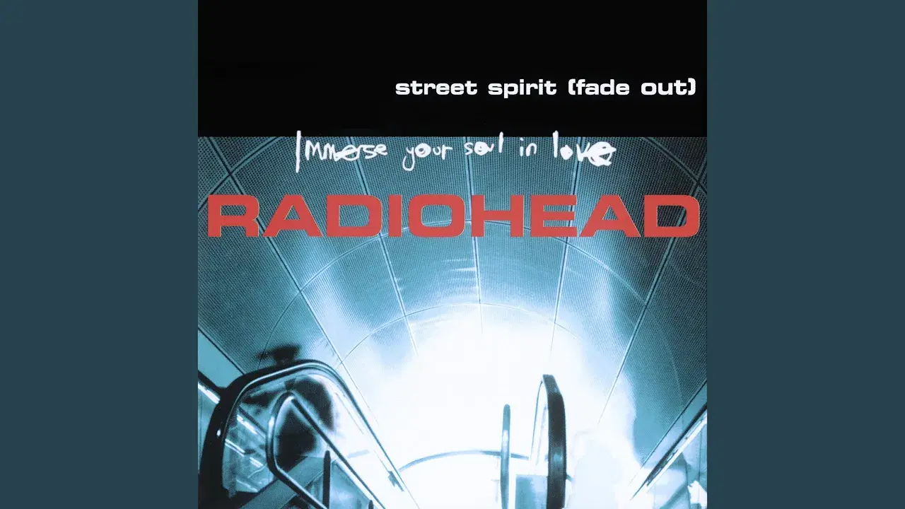 Street Spirit (Fade Out) - Radiohead