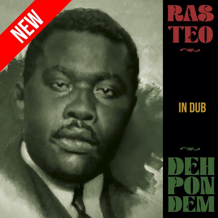 Ras Teo - Deh Pon Dem In Dub - A-LONE REGGAE SHOP