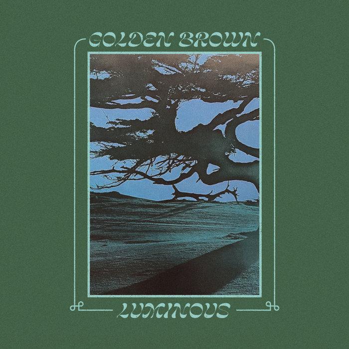 Luminous - Golden Brown