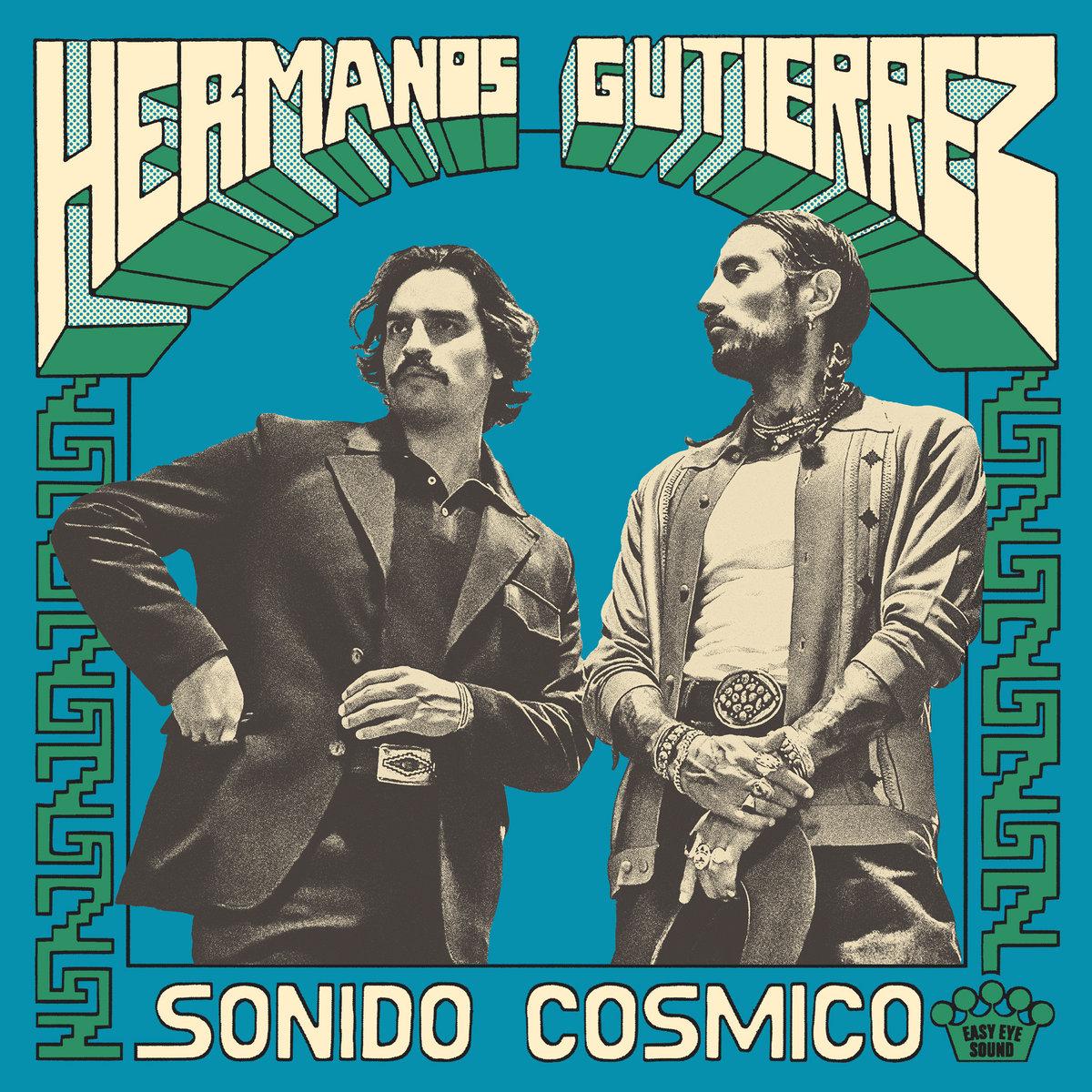Sonido Cósmico - Hermanos Gutiérrez