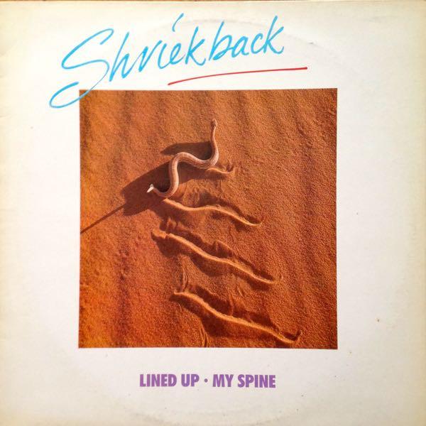Lined Up • My Spine - Shriekback