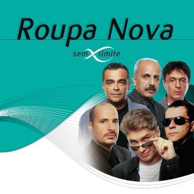 Sem Limite - Roupa Nova