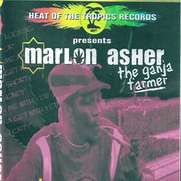The Ganja Farmer - Marlon Asher