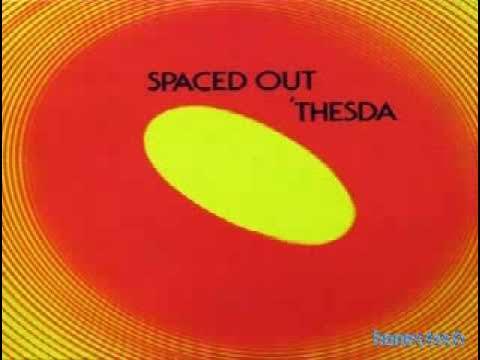 Spaced Out - 'Thesda