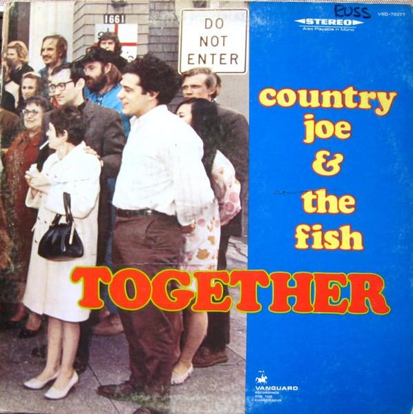Together - Country Joe & The Fish