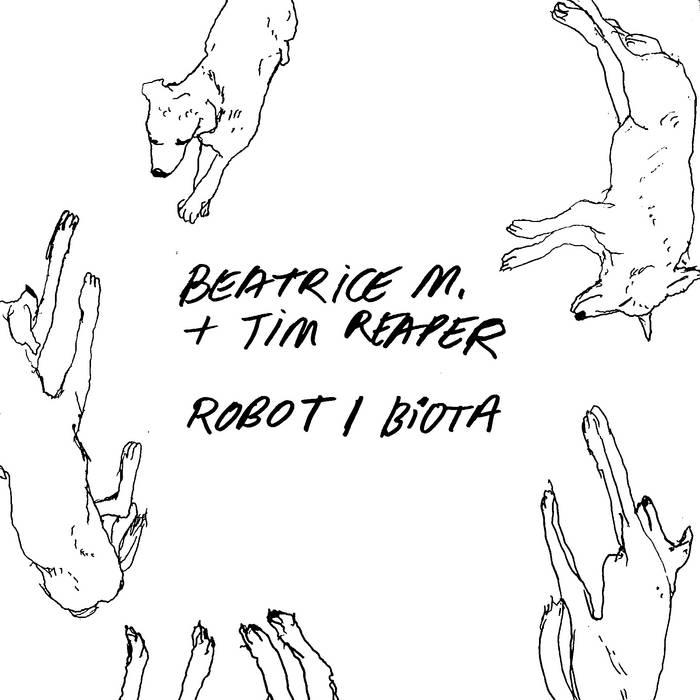 Robot / Biota - Tim Reaper, Beatrice M.