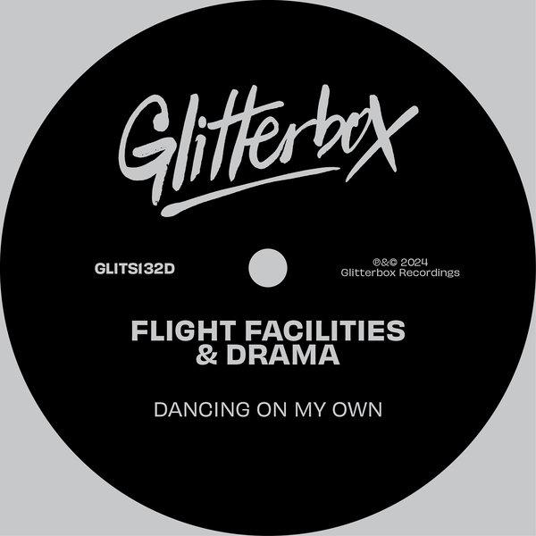 Dancing On My Own - Flight Facilities, DRAMA