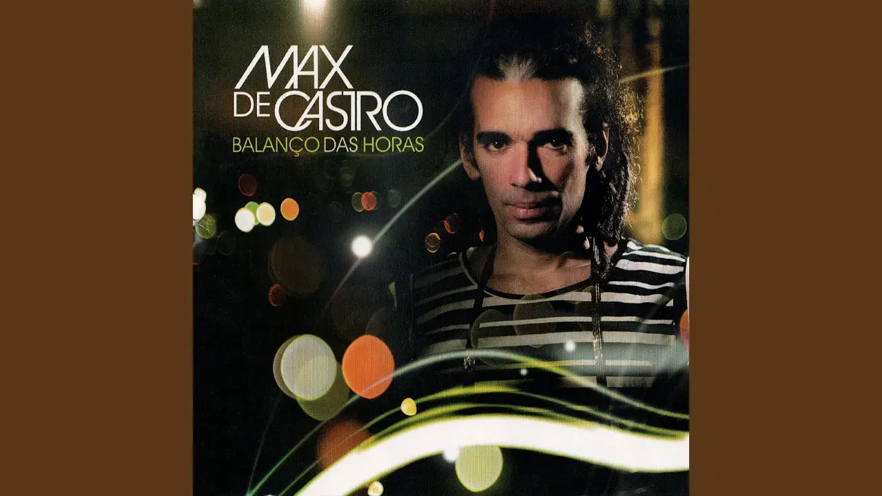 Balanço Das Horas - Max de Castro