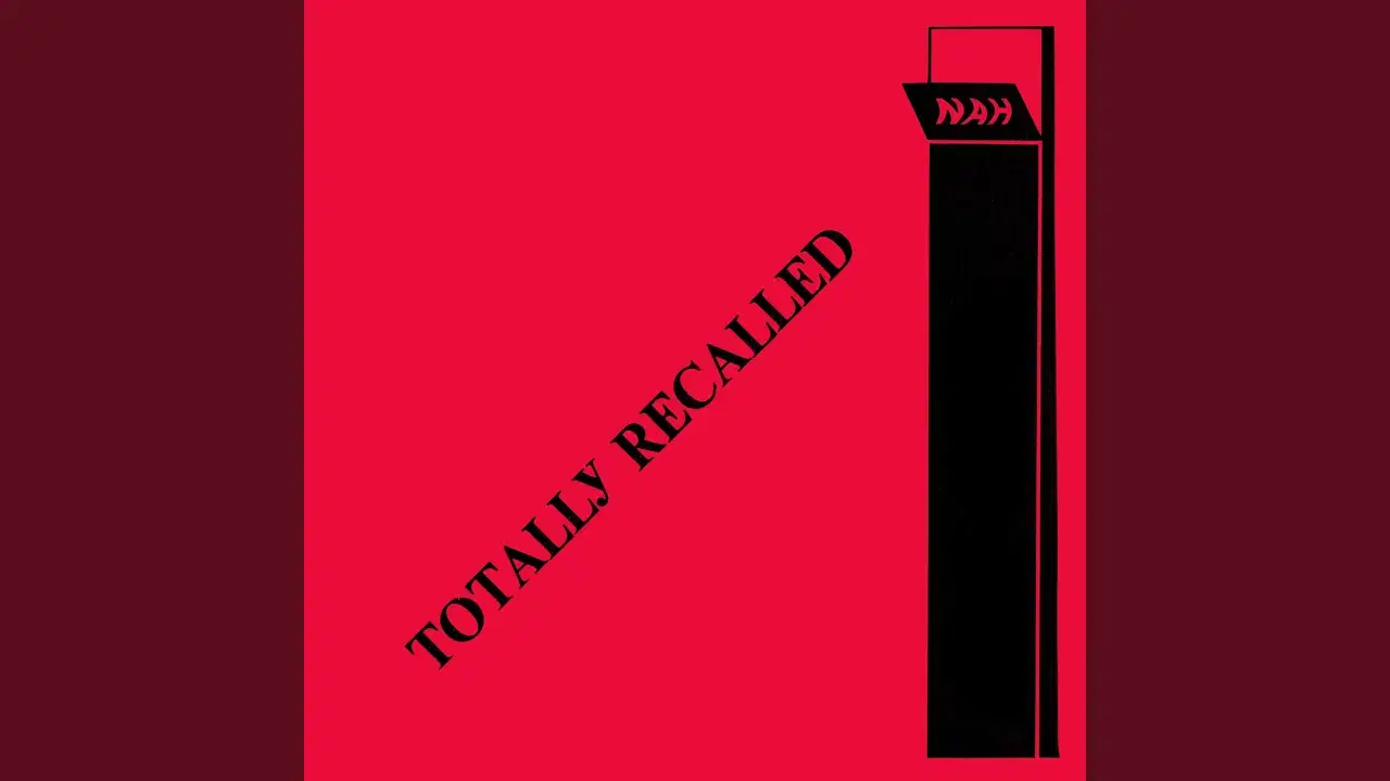 Totally Recalled - NAH