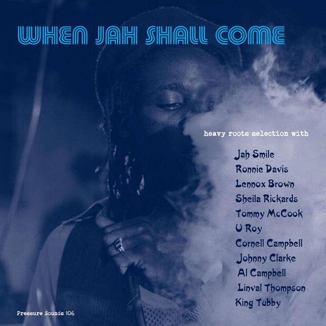 When Jah Shall Come - Lennox Brown, Sheila Rickards