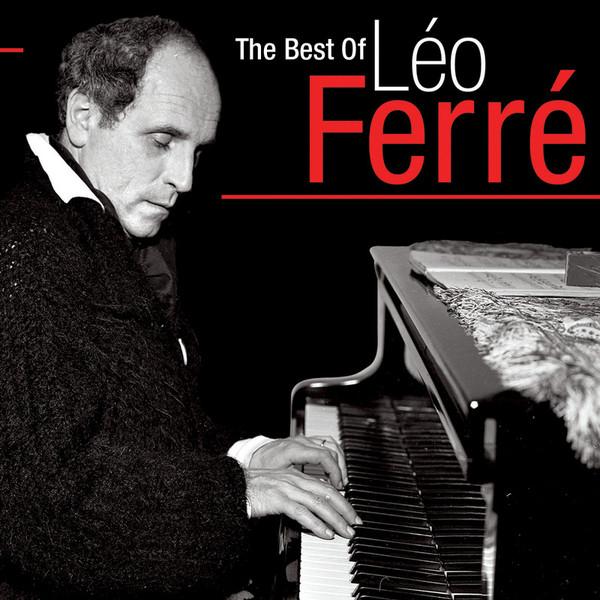 The Best of Léo Ferré - Léo Ferré