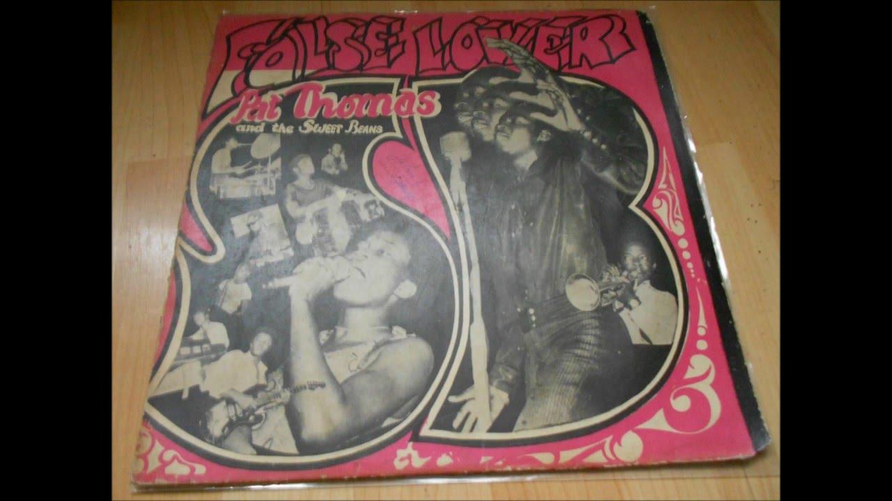 The Most Historical Album Of Pat Thomas And The Sweet Beans - Pat Thomas & The Sweet Beans