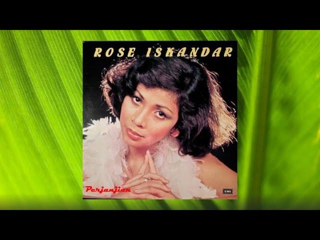  - Rose Iskandar