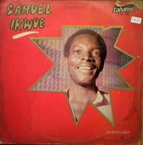 Samuel Ikwe - Samuel Ikwue