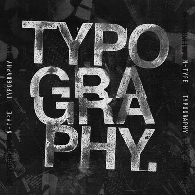Typography - N-Type