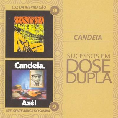 Axé! Gente Amigo do Samba - Candeia