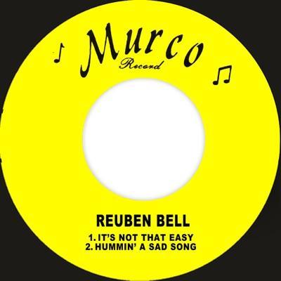  - Reuben Bell & the Casanovas