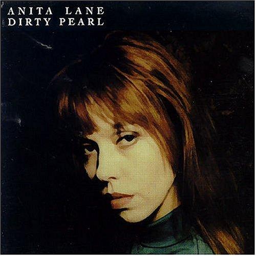 Dirty Sings - Anita Lane