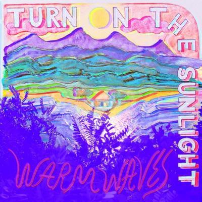 Warm Waves - Turn On The Sunlight, Laraaji