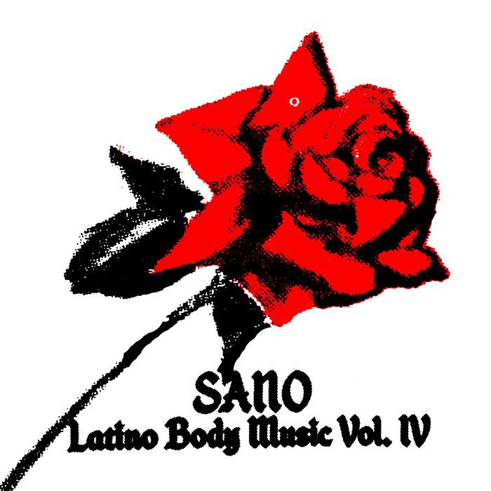 Latino Body Music Vol. IV - Sano