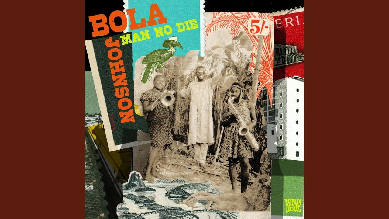  - Bola Johnson & His Easy Life Top Beats