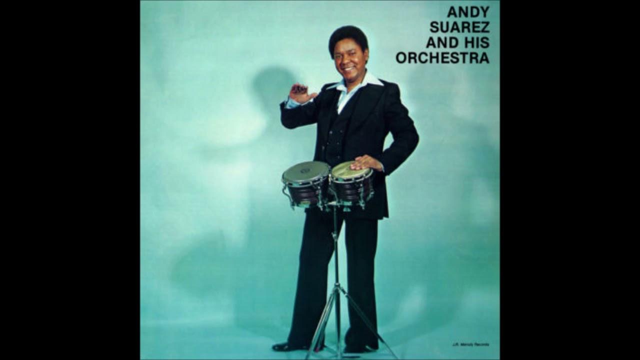  - Andy Suarez and His Orchestra