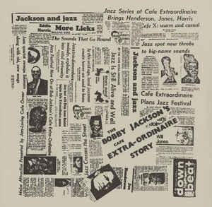 The Café Extra-Ordinaire Story - Bobby Jackson