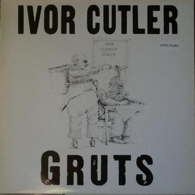 Gruts - Ivor Cutler