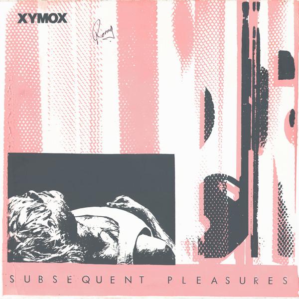 Subsequent Pleasures - Xymox