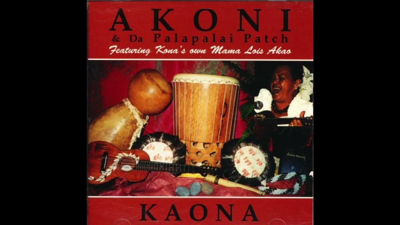 Kaona - Akoni & Da Palapalai Patch