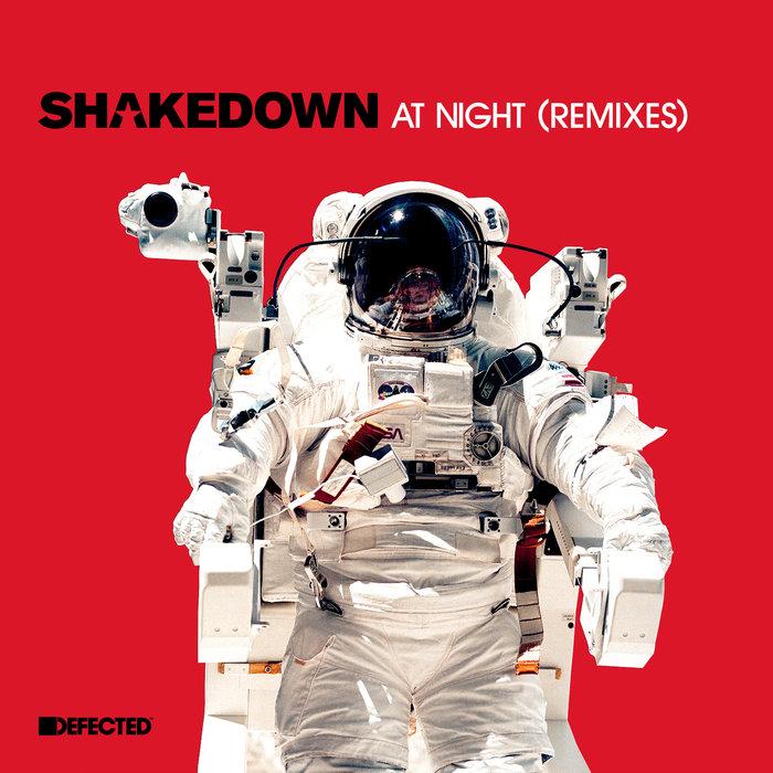 At Night (Remixes) - Shakedown