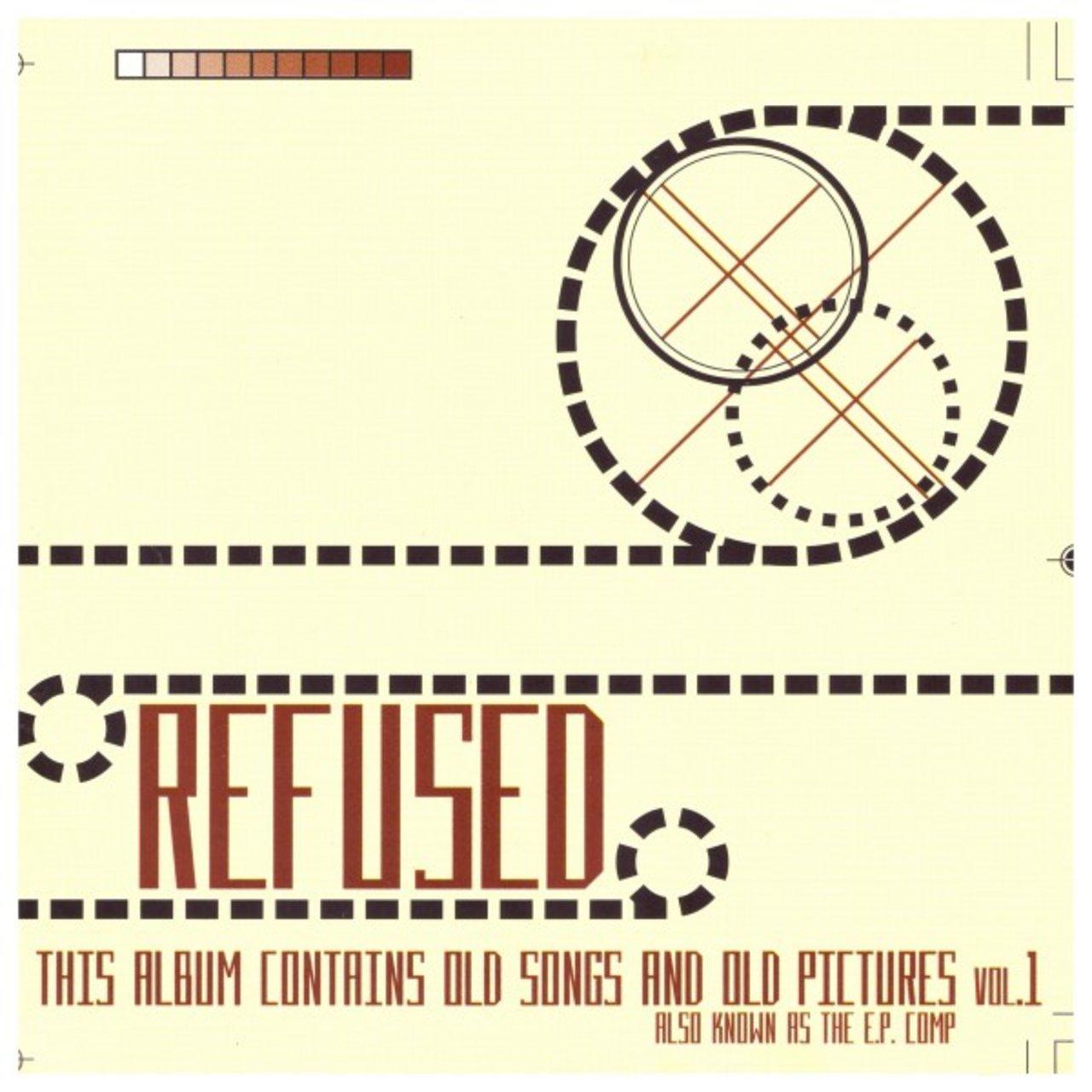 The E.P. Compilation - Refused